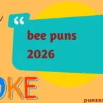 bee puns