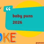 baby puns