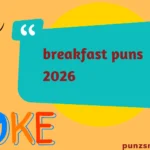 breakfast puns