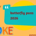 butterfly puns