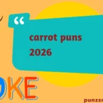 carrot puns