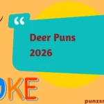 Deer Puns