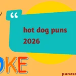 hot dog puns