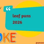 leaf puns