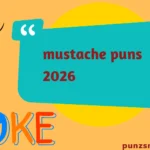 mustache puns