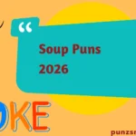 Soup Puns