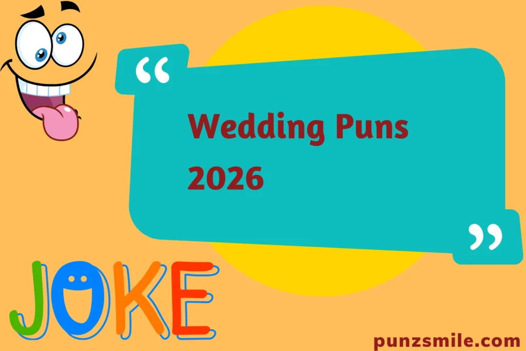 Wedding Puns